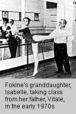Fokine's granddaughter, Isabelle, taking class from her father, Vitale, in the arly 1970s.